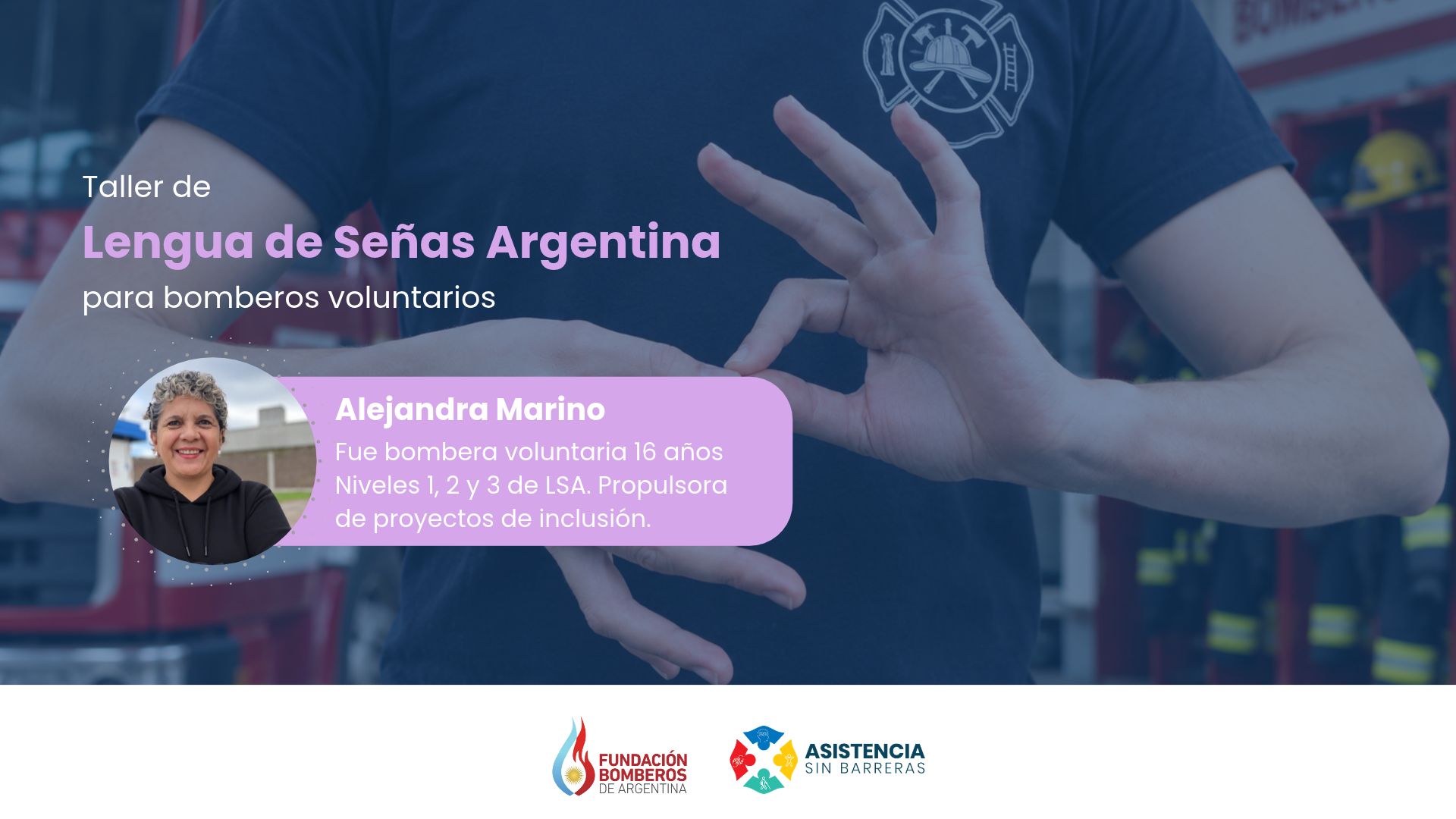 Fundación invita a un taller de Lengua de Señas Argentina para bomberos voluntarios